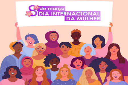 Dia Internacional da Mulher: seguindo na luta por igualdade e respeito
